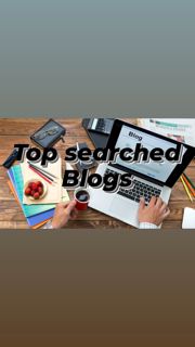 Top searched Blogs