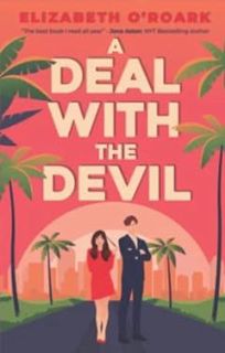 (PDF) DOWNLOAD A Deal with the Devil (The Devils, #1) [EPUB] by Elizabeth O'Roark