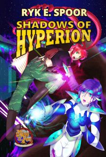 <![[Download]]> Shadows of Hyperion by Ryk E. Spoor [Epub]