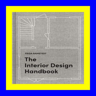 D.O.W.N.L.O.A.D. PDF The Interior Design Handbook Furnish  Decorate  a