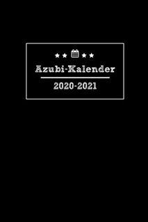 READ [EBOOK PDF] Azubi-Kalender 2020-2021: Terminkalender und Jahresplaner von August 2020 bis Sept