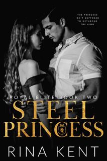 ((download_p.d.f))^ Steel Princess  A Dark New Adult Romance (Royal Elite Book 2) [PDF] Download
