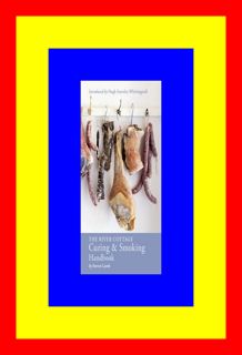 (E.B.O.O.K. DOWNLOAD^ The River Cottage Curing and Smoking Handbook [A Cookbook] (River Co