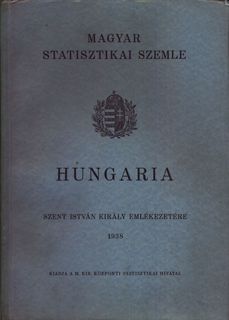 Letöltés [PDF] Hungaria- Szent István király emlékezetére (Magyar Statisztikai Szemle)