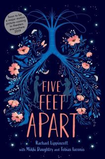 Read Five Feet Apart Author Rachael Lippincott FREE [PDF]