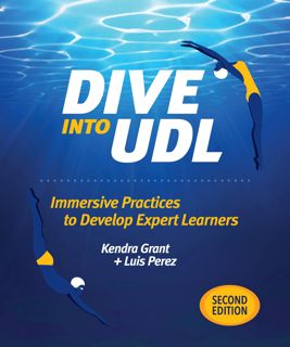 Read_[P.D.F])) Dive Into UDL  Second Edition  Immersive Practices to Develop Expert Learners [PDF]
