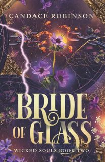 ((Read_EPUB))^^ Bride of Glass (Wicked Souls) [EBOOK]