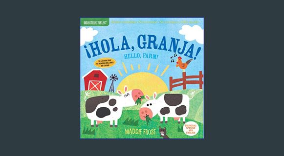 [EBOOK] [PDF] Indestructibles: ¡Hola, granja! / Hello, Farm!: Chew Proof · Rip Proof · Nontoxic · 1