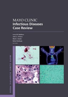 Read [PDF] Mayo Clinic Infectious Disease Case Review: With Board-Style Questions and Answers