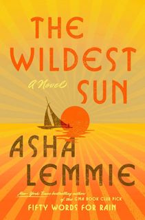 [EPUB] Free PDF Download The Wildest Sun eBook by Asha Lemmie