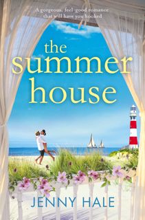 ((Download))^^ The Summer House  A gorgeous feel good romance that will have you hooked  online_boo