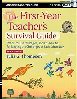 (KINDLE)->DOWNLOAD The First-Year Teacher's Survival Guide: Ready-to-Use Strategies  Tools and Acti