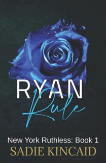 [download]_p.d.f Ryan Rule  New York Ruthless discreet special edition  Book 1 KINDLE