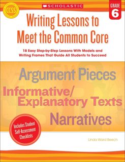 (PDF) Download Writing Lessons To Meet the Common Core: Grade 6: 18 Easy Step-by-Step Lessons With