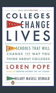 $${EBOOK} ⚡ Colleges That Change Lives: 40 Schools That Will Change the Way You Think About Col