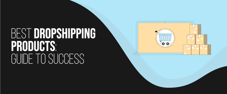 Best Dropshipping Products Grow Your Ecommerce Business