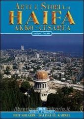 Read Epub Arte e storia di Haifa. Akko, Cesarea, Beit Shearim