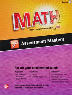 ((Read_EPUB))^^ Glencoe Math Your Common Core Edition CCSS Course 3 Assessment Masters [PDF]