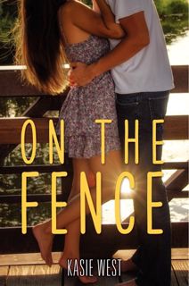 Read On the Fence (Old Town Shops, #2) Author Kasie West FREE [PDF]