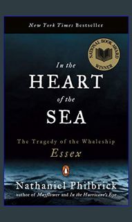 #^D.O.W.N.L.O.A.D 📖 In the Heart of the Sea: The Tragedy of the Whaleship Essex     Paperback –