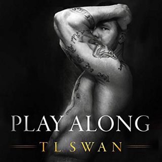 #Book by T.L. Swan: Play Along