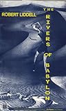 PDF [PDF READ] EBOOK The Rivers of Babylon [PDF] by Robert Liddell