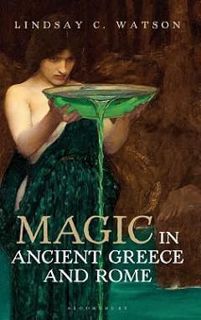 (PDF) READ [E-book] Magic in Ancient Greece and Rome by Lindsay C. Watson All Edition
