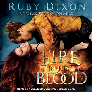 (PDF) Download Fire in His Blood  Fireblood Dragon Romance  Book 1  E-books_online