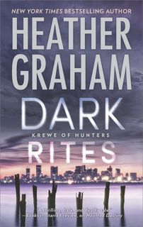 (PDF) Kindle Dark Rites  A Paranormal Romance Novel (Krewe of Hunters Book 22) DOWNLOAD in [PDF]