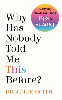 Read Why Has Nobody Told Me This Before? Author Julie      Smith FREE *(Book)