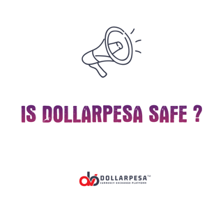 Is Dollarpesa safe?