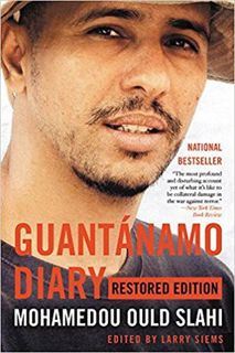 Read Guant?namo Diary: Restored Edition Author Mohamedou Ould Slahi FREE *(Book)