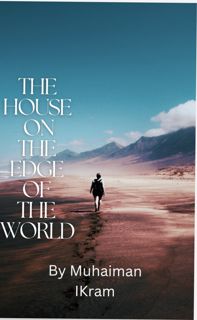 The house on the Edge of the World