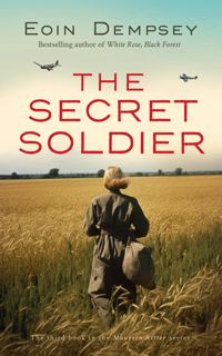 #eBOok by Eoin Dempsey: The Secret Soldier (Maureen Ritter #3)
