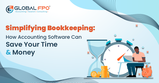 How Accounting Software Can Save You Time and Money? Know Here