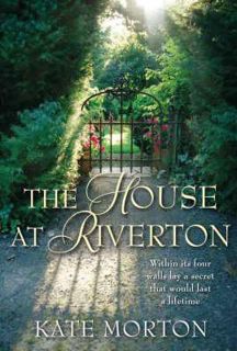Read The House at Riverton Author Kate Morton FREE [PDF]