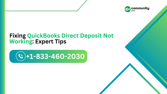 Fixing QuickBooks Direct Deposit Not Working: Expert Tips