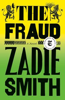 [EPUB] Free PDF Download The Fraud by Zadie Smith