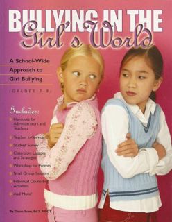 Download_[P.d.f]^^ Bullying in the Girl's World  A School-Wide Approach to Girl Bullying (Grades 3