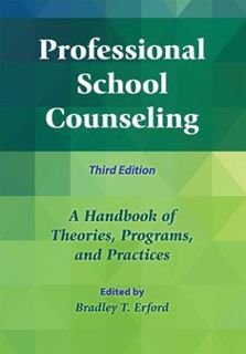 PDF BOOK)READ Professional School Counseling  A Handbook of Theories  Programs  and Practices [KI