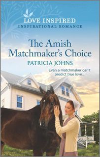 Read [PDF] The Amish Matchmaker's Choice Author Patricia Johns FREE [Book] Free