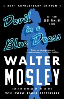 Read Devil in a Blue Dress Author Walter Mosley FREE *(Book)