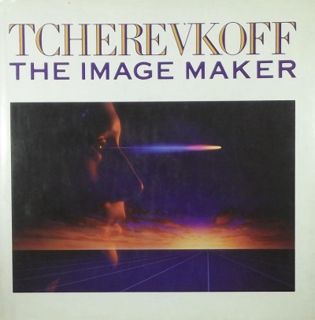 Download PDF Tcherevkoff - The Image Maker