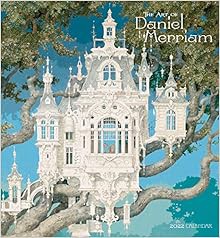 P.D.F. ⚡️ DOWNLOAD The Art of Daniel Merriam 2021 Wall Calendar Full Online Book