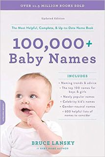 Download❤️eBook✔ 100,000+ Baby Names: The most helpful, complete, & up-to-date name book Complete Ed