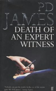 Read Now Death of an Expert Witness (Adam Dalgliesh, #6) Author P.D. James FREE [Book]