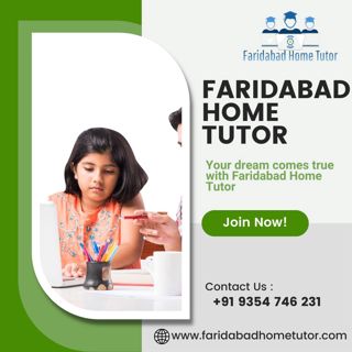 Best Tutor in Faridabad near by you with Faridabad Home Tutor