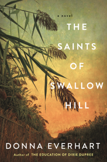 Read The Saints of Swallow Hill Author Donna Everhart FREE *(Book)