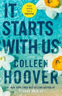 Read It Starts with Us (It Ends with Us, #2) Author Colleen Hoover FREE *(Book)