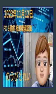 [EBOOK] 📚 marketing environment of eight currencies for FOREX as of 20231112: when you want to